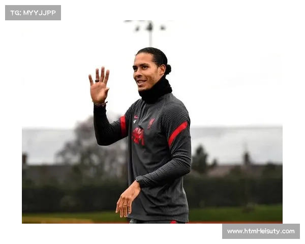范戴克领袖风范稳固军心,利物浦后防重拾信心 范戴克领袖风范稳固军心,利物浦后防重拾信心